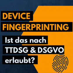 device fingerprinting ttdsg dsgvo